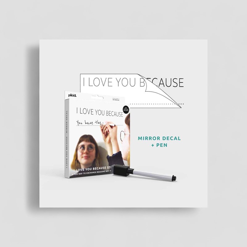 'I Love You Because' Mirror Sticker and Pen